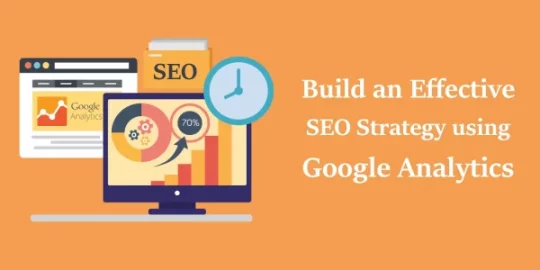 Effective Seo Strategy With Google Analytics