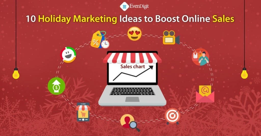 10 Happy Holiday Marketing And Promotions Ideas For Boosting Sales In 2023