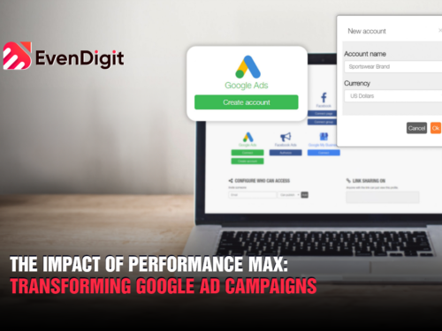 The Impact of Performance Max: Transforming Google Ads Campaigns