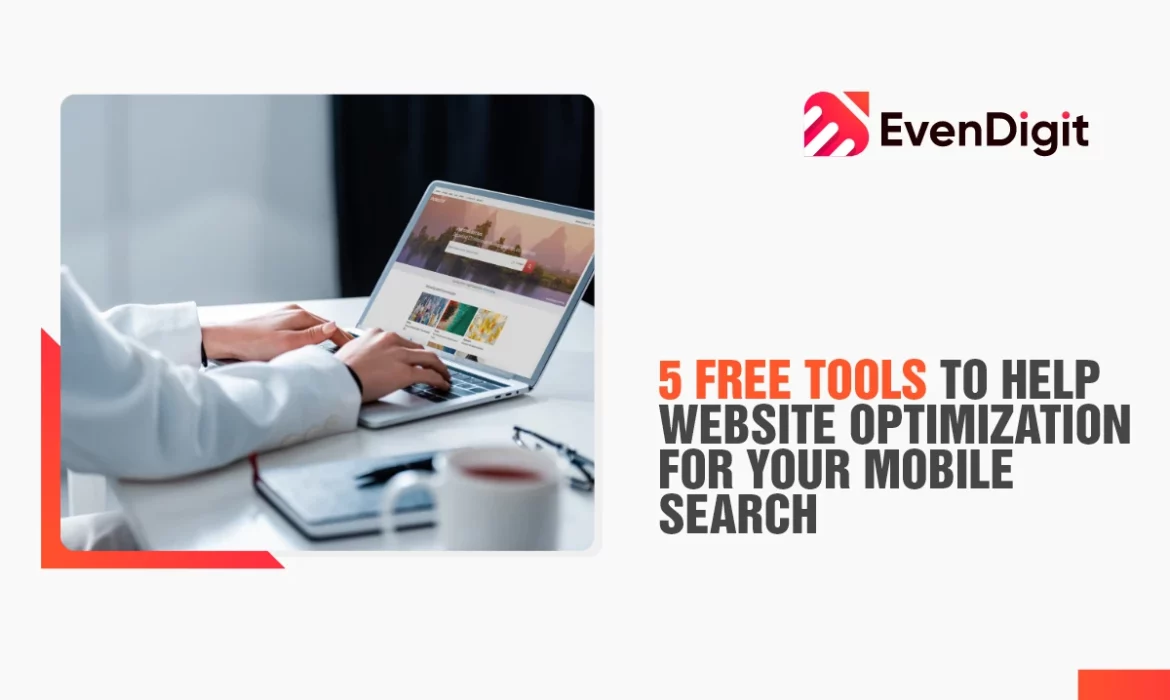 Boost Mobile Search Performance: Top 5 Free Tools For Website ...