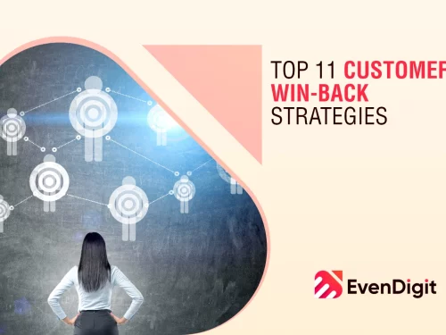 Top 11 Customer Win-Back Strategies