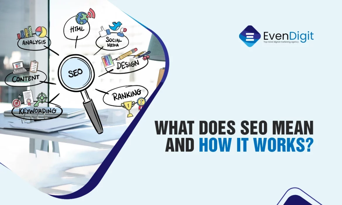What Does Seo Mean And How It Works
